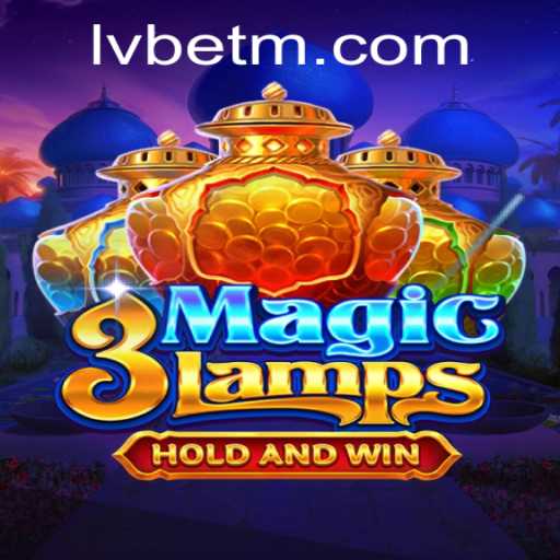 Dive Into the Enchanting World of 3MagicLamps with LVBET