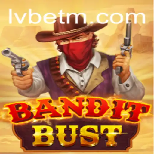 BanditBust: The Thrilling World of Virtual Heists and Strategies at LVBET