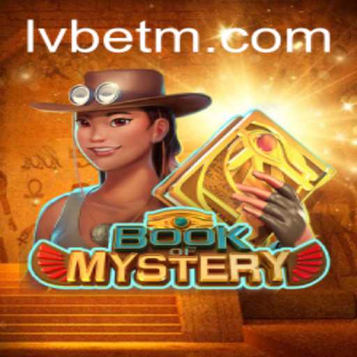 Unveiling the Enchantment: Exploring the BookofMystery at LVBET