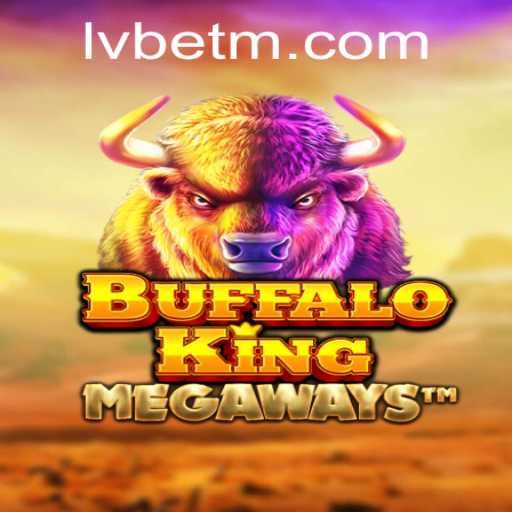 Unlock the Adventure: Exploring BuffaloKing at LVBET