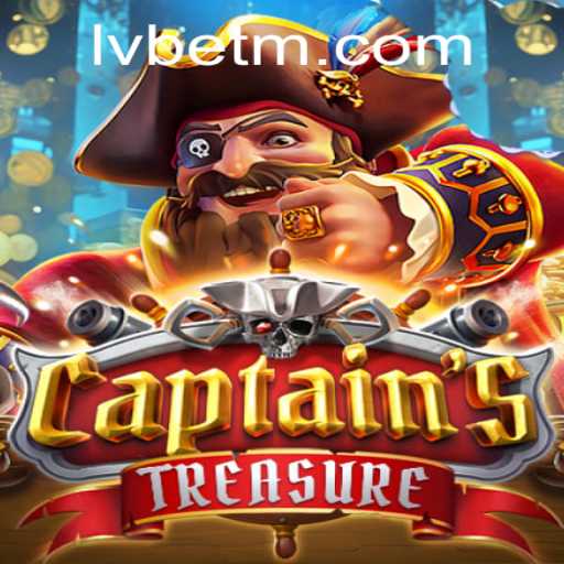 Unveiling CaptainssTreasure at LVBET: A Timeless Adventure