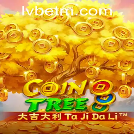 Discover the Thrills of CoinTree with LVBET