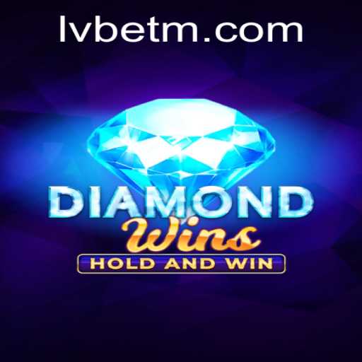 Explore the Thrills of DiamondWins with LVBET