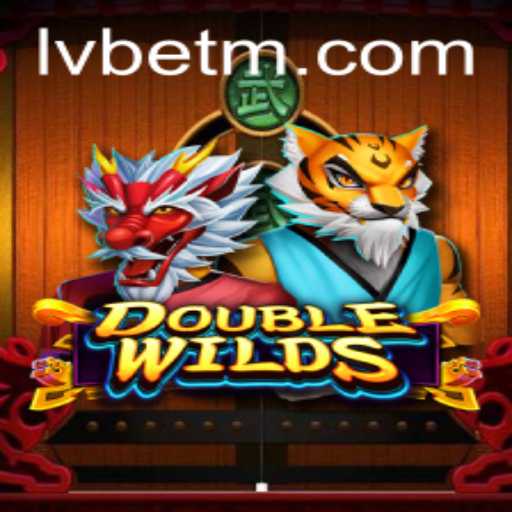 Discover the Thrills of DoubleWilds with LVBET