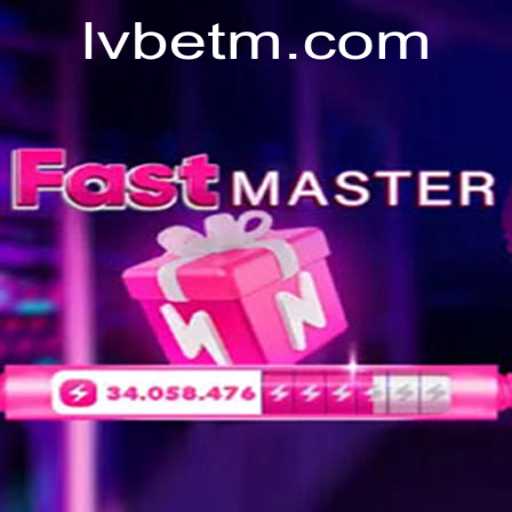 FastMaster: A Thrilling Gaming Experience with LVBET