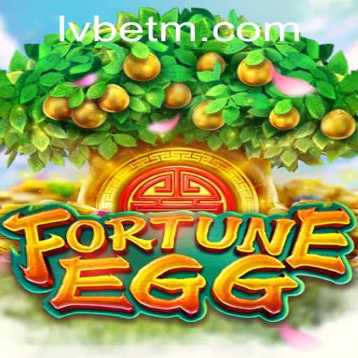 Experience the Thrills of FortuneEgg at LVBET