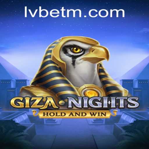 Exploring the Mysteries of GizaNights: A Deep Dive into the Latest Sensation by LVBET