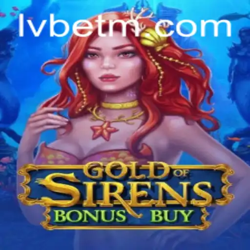 Exploring the Thrilling World of GoldofSirensBonusBuy on LVBET
