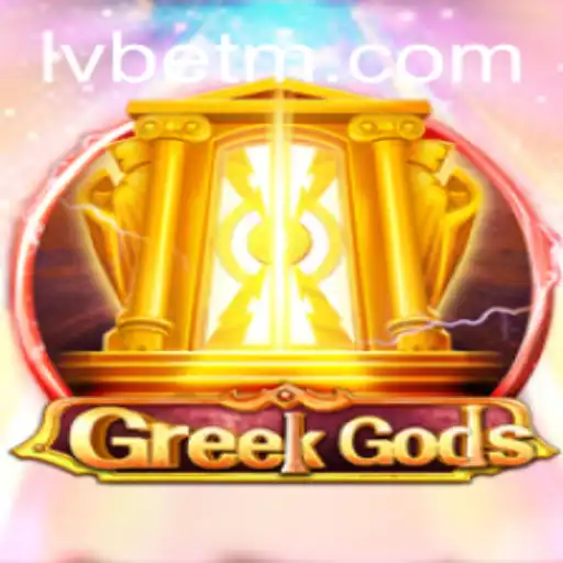 Exploring the Mystical World of GreekGods: A Modern Gaming Odyssey with LVBET