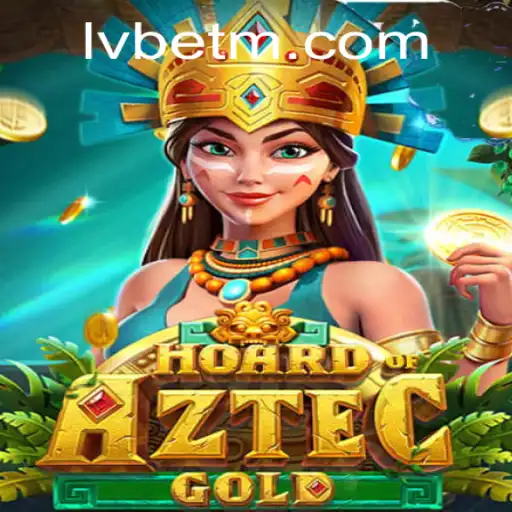 Discover the Thrills of Hoard of Aztec Gold at LVBET