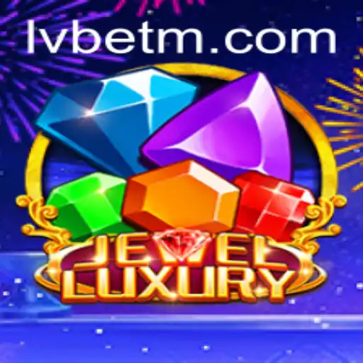 Explore the Thrills of JewelLuxury with LVBET
