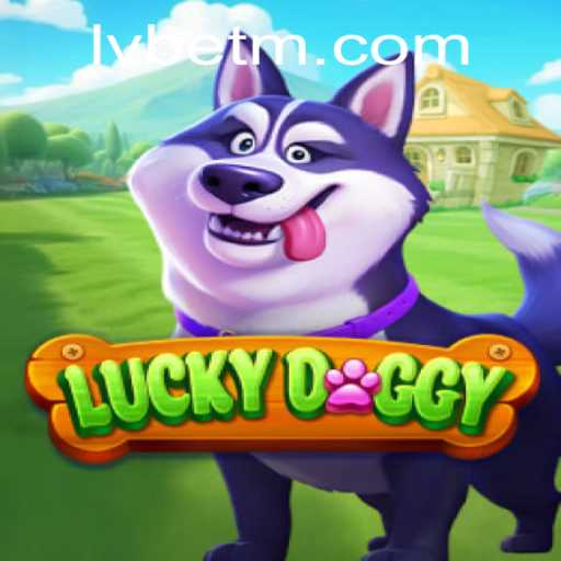 Exploring LuckyDoggy: A Unique Game Experience with LVBET