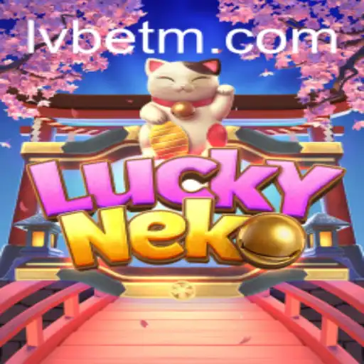 Experience the Thrill of LuckyNeko on LVBET