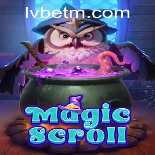 MagicScroll: Unveiling the Mystical World of LVBET's Newest Game