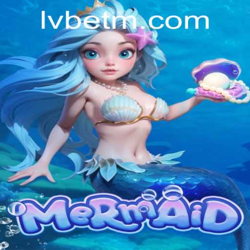 Dive into the Enchanting World of Mermaid - The New Sensation at LVBET