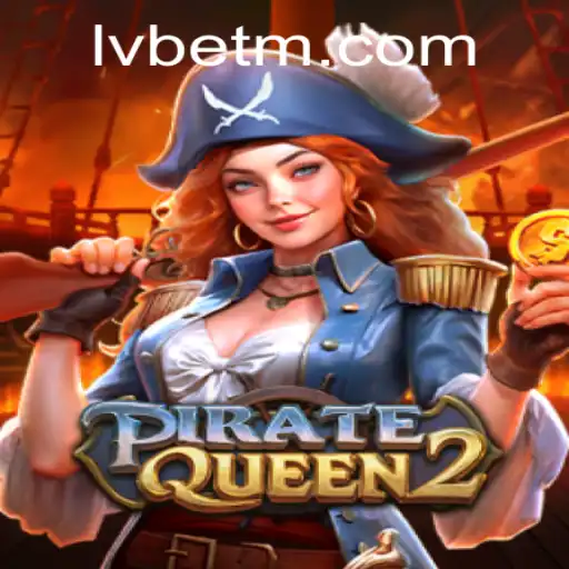 PirateQueen2: The Adventure Continues at LVBET