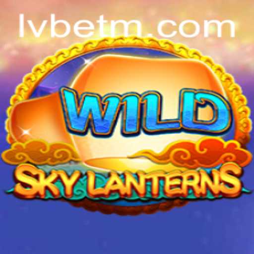 Experience the Magic of SkyLanterns with LVBET