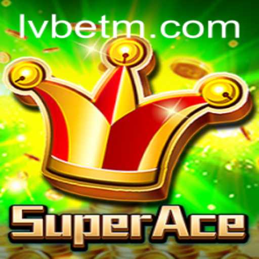 Exploring SuperAce: The Game Taking LVBET by Storm