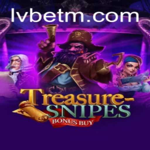 Explore the Excitement of TreasuresnipesBonusBuy on LVBET