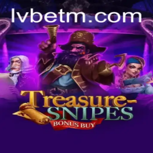 Explore the Excitement of TreasuresnipesBonusBuy on LVBET