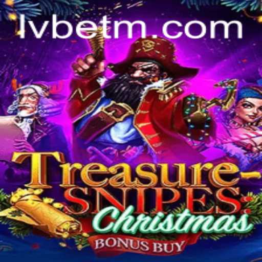 Embark on a Festive Adventure with TreasuresnipesChristmas at LVBET