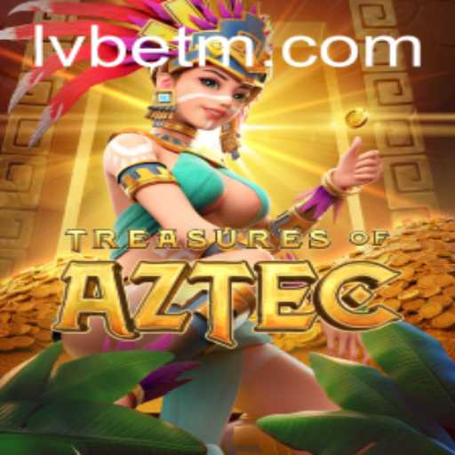 Unveiling the Enigma of TreasuresofAztec: A Journey into Ancient Riches with LVBET