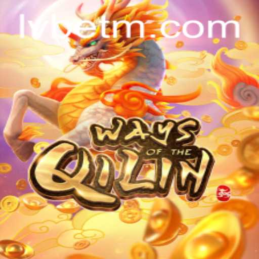 Discover the Thrilling Adventure of WaysoftheQilin with LVBET
