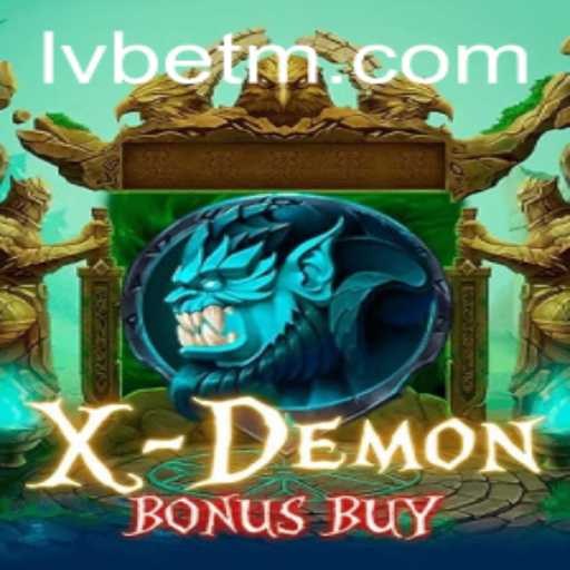 Unleashing the Thrills of XDemonBonusBuy at LVBET